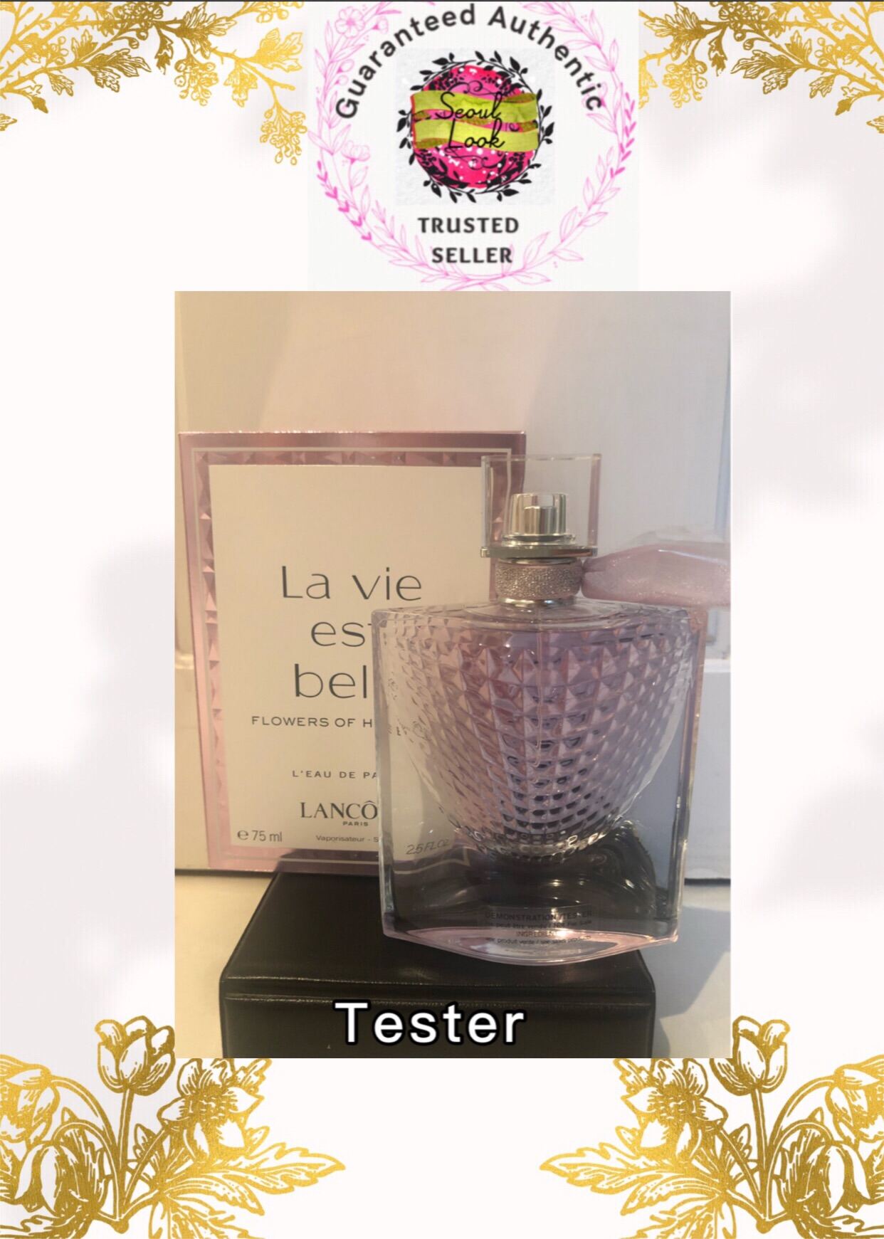 Lancome La Vie Est Belle Flowers of Happiness L’eau De Parfum 75ml for Women (Tester with Cap) - BNIB Perfume/Fragrance